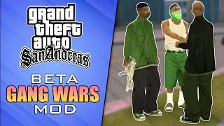 Beta Gang Wars Mod | Grand Theft Auto: San Andreas