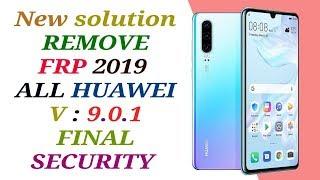Remove FRP Huawei Android 9.0.1 FINAL SECURITY 2019 / Eliminar cuenta Google Account Huawei