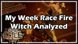 [Path of Exile] My Week Race Fire Witch Build Analyzed