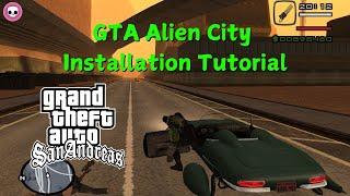 How to Install GTA Alien City Mod | GTA San Andreas Mod Installation Tutorial