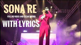 SONA RE BY KING FULL 4K AND CLEAR SOUND WITH LYRICS #ifeelking #sonare #viral #livesong #trending