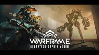 warframe operazione orphix venom