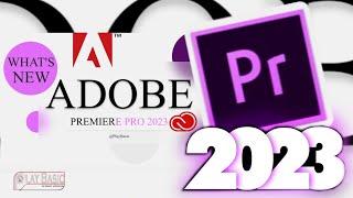 Unveiling the Game-Changing Features in Premiere Pro 2023!