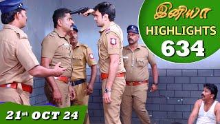 Iniya Serial | EP 634 Highlights | 21st Oct 24 | Alya Manasa | Rishi | Saregama TV Shows Tamil