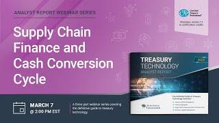 Analyst Report Series: Supply Chain Finance and Cash Conversion Cycle