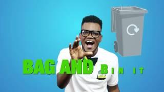 Weh Garbage a Go? - BAG IT AND BIN IT! (starring Dutty  Berry)