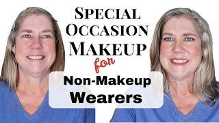 Special Occasion Makeup for Non-Makeup Women