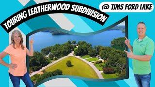 Tims Ford Lake - Leatherwood Neighborhood Tour