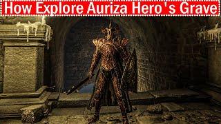 Elden Ring How To Explore Auriza Hero's Grave Full Guide (All Secrets and Hidden Items)