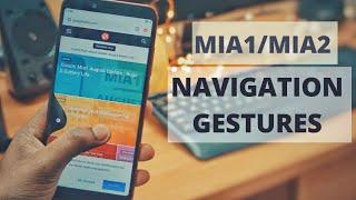 MiA1/MiA2 Full Screen Navigation Gestures - Cool Trick 2019