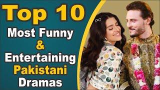 Top 10 Most Funny & Entertaining Pakistani Dramas || Pak Drama TV