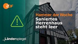 Saniertes Herrenhaus steht leer | Hammer der Woche vom 12.10.24 | ZDF