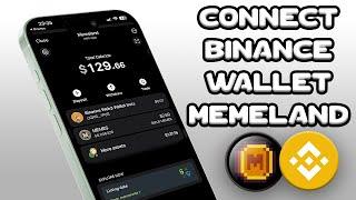 Connect Your Binance Wallet to Memeland in 1 Minute Flat!