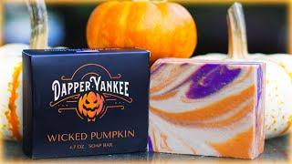 WICKED PUMPKIN | Dapper Yankee | Halloween Soap Review