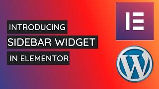 How to Add and Style Sidebar Widget in Elementor | Elementor Tutorial