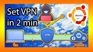 Set VPN easily on any Linux distro in 2 min, free, stay anonymous