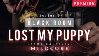 I FOUND YOU MY LITTLE PUPPY | ASMR Roleplay Yandere