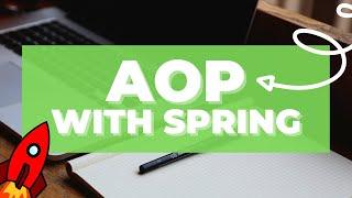 Aspect Oriented Programming (AOP) with Spring Tutorial | Spring AOP