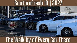 SouthrnFresh 10 SF10 Walk By of Every Car Present  | March 4th 2023 | Jim R Miller Park