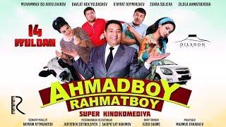 Ahmadboy Rahmatboy (treyler) | Ахмадбой Рахматбой (трейлер)