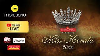 MISS KERALA 2022 LIVE | IMPRESARIO EVENTS |