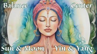 ️ Sun & Moon  Guided Meditation to Relax, Recharge, Recenter | Energy Balance ️