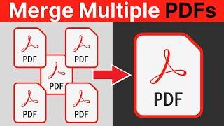 How To Combine PDFs Into One File For FREE - How To Merge Two Or More PDFs Into One Document