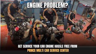 Get Service your CAR ENGINE Hassle FREE from Prince Multi Car Service Center | Navi Mumbai