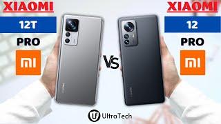 Xiaomi 12T Pro vs Xiaomi 12 Pro