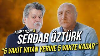 5 Vakit Vatan Yerine 5 Vakte Kadar / Serdar Öztürk & Ahmet Nesin