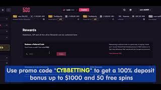 CSGO500 Promo Code "CYBBETTING" - Get 100% Deposit Bonus up to $1k and 50 Free Spins