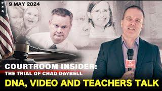 COURTROOM INSIDER | DNA, pool video and teachers talk