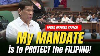 My MANDATE is PROTECT the FILIPINO! ANG MATAPANG na OENING SPEECH ni TATAY DIGONG!