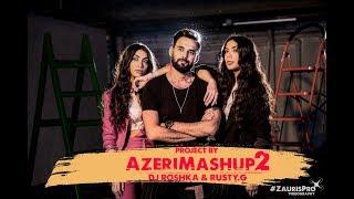 Sevil Sevinc & Dj Roshka - Azeri Mashup 2