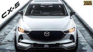 Next Gen! 2025 Mazda CX-5 - Mazda's Latest Innovation Revealed!!