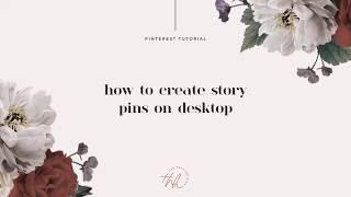 How To Create Pinterest Story Pins on Desktop