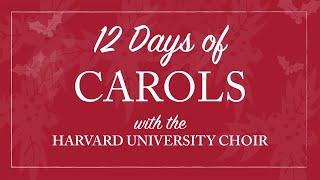 I Wonder as I Wonder: Harvard University Choir's Christmas Carols (2017)