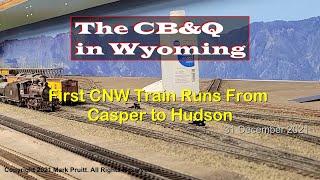 2021 12 31 First CNW Train Runs from Casper to Hudson