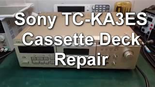 Sony TC-KA3ES Cassette Deck Repair (TCM-200 Mechanism)