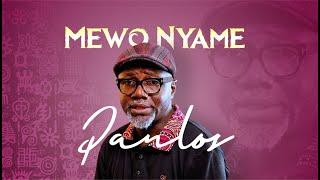 Mewo Nyame - Paulos