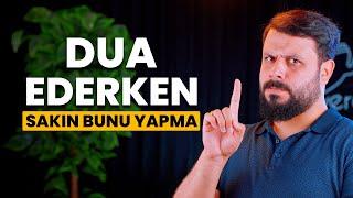 Dua Ederken Sakın İnşaAllah Demeyin! - Mehmet Ede