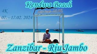 Zanzibar Riu Jambo - Kendwa Beach , part 6 , 02/2024 , 4K