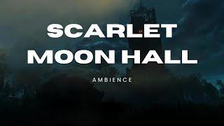 Scarlet Moon Hall #princesoftheapocalypse #dnd5e #dnd #ttrpg