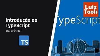 Introdução ao TypeScript (aulão)