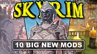 10 Mods That Make My SKYRIM Become The Big SKYRIM - Mods & More Episode 43