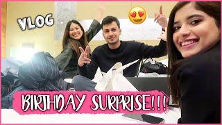 VLOG: SURPRSING Him on His Birthday! | Anindita Chakravarty