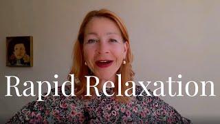 Learn this easy-to-use Rapid Relaxation Technique and feel better instantly