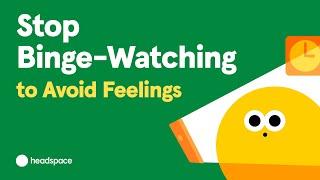 I Feel Like I'm Wasting Time: How to Stop Binge-Watching as an Avoidance Technique