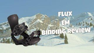 The 2025 Flux EM Snowboard Binding Review