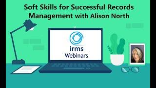 Soft skills to develop to be a successful Records Manager